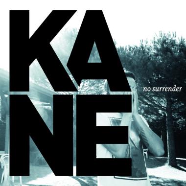 Kane -  No Surrender